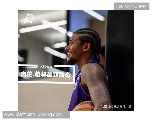 太阳解说员透露球队期待杰伦格林与马威在揭幕战中共同首秀